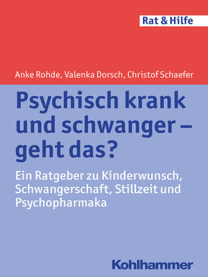 cover image of Psychisch krank und schwanger--geht das?